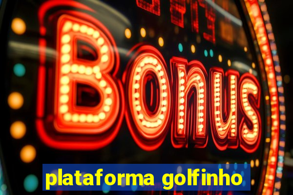 plataforma golfinho